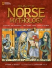 Treasury of Norse Mythology : Stories of Intrigue, Trickery, Love, and Revenge - Book
