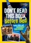 Don't Read This Before Bed - Book