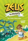 Zeus the Mighty: The Trials of Hairy-Clees (Book 3) - Book