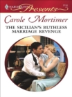 The Sicilian's Ruthless Marriage Revenge - eBook