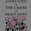 The Ladies of Grace Adieu and Other Stories - eAudiobook