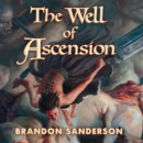 The Well of Ascension : Book Two of Mistborn - eAudiobook