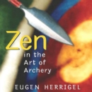 Zen in the Art of Archery - eAudiobook