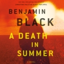 A Death in Summer : A Novel - eAudiobook