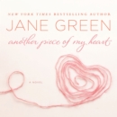 Another Piece of My Heart : A Novel - eAudiobook