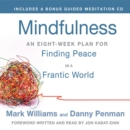 Mindfulness : An Eight-Week Plan for Finding Peace in a Frantic World - eAudiobook