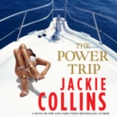 The Power Trip : A Novel - eAudiobook