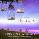 Fly Away : A Novel - eAudiobook