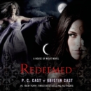 Redeemed : A House of Night Novel - eAudiobook