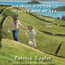 An Irish Doctor in Love and at Sea : An Irish Country Novel - eAudiobook