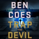 Trap the Devil : A Thriller - eAudiobook