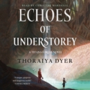 Echoes of Understorey : A Titan's Forest novel - eAudiobook