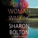 Dead Woman Walking : A Novel - eAudiobook