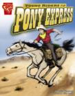 Young Riders of the Pony Express - eBook