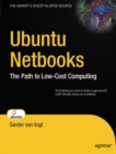 Ubuntu Netbooks : The Path to Low-Cost Computing - eBook