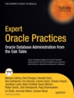 Expert Oracle Practices : Oracle Database Administration from the Oak Table - eBook