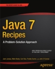 Java 7 Recipes : A Problem-Solution Approach - eBook