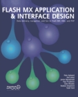 Flash MX Application And Interface Design : Data delivery, navigation, and fun in Flash MX, XML, and PHP - eBook