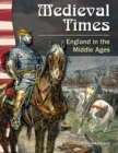 Medieval Times : England in the Middle Ages - eBook