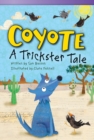 Coyote : A Trickster Tale - eBook