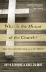 What Is the Mission of the Church? - eBook