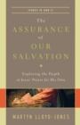 The Assurance of Our Salvation (Studies in John 17) - eBook