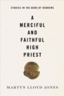 A Merciful and Faithful High Priest - eBook
