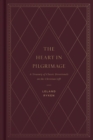 The Heart in Pilgrimage - eBook
