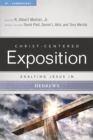 Exalting Jesus in Hebrews - eBook