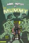 Jimmy Sniffles vs the Mummy - eBook