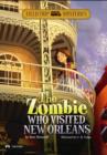 The Zombie Who Visited New Orleans - eBook