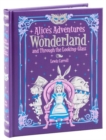 Alice's Adventures in Wonderland and Through the Looking Glass (Barnes & Noble Collectible Editions) - Book