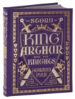 The Story of King Arthur and His Knights (Barnes & Noble Collectible Editions) - Book
