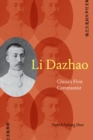 Li Dazhao : China's First Communist - eBook