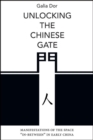 Unlocking the Chinese Gate : Manifestations of the Space "In-Between" in Early China - eBook