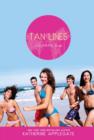 Tan Lines : Sand, Surf, and Secrets; Rays, Romance, and Rivalry; Beaches, Boys, and Betrayal - eBook