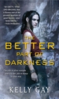 The Better Part of Darkness - eBook