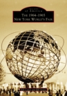 The 1964-1965 New York World's Fair - eBook