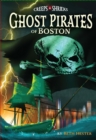 Ghost Pirates of Boston - eBook