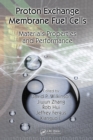 Proton Exchange Membrane Fuel Cells : Materials Properties and Performance - eBook