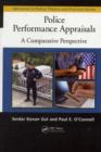 Police Performance Appraisals : A Comparative Perspective - eBook
