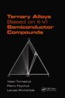 Ternary Alloys Based on II-VI Semiconductor Compounds - eBook