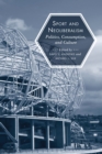 Sport and Neoliberalism : Politics, Consumption, and Culture - eBook
