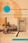 Art, Politics, and Development - eBook