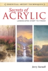 Secrets of Acrylic - Landscapes Start to Finish - Book