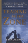 Trading in the Zone - eBook