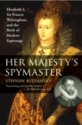 Her Majesty's Spymaster - eBook