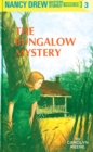 Nancy Drew 03: The Bungalow Mystery - eBook