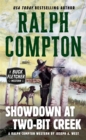 Ralph Compton Showdown At Two-Bit Creek - eBook
