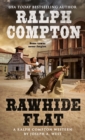 Ralph Compton Rawhide Flat - eBook